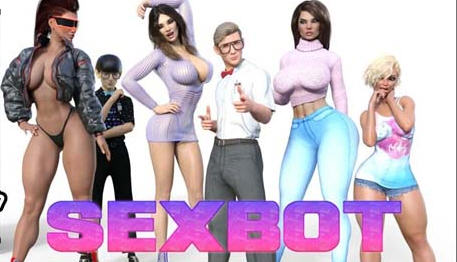 爱爱机器人(Sexbot) ver0.9.6 汉化版 PC+安卓 SLG游戏&更新-破次元